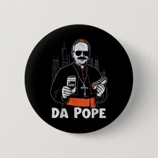 Chicago Pope Leo Xiv "da Pope" T-shirt.png Button