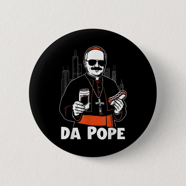 Chicago Pope Leo Xiv Da Pope Funny Meme  Button (Front)