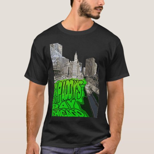 Chicago River Dyed Green Tradition St Patricks Day T_Shirt