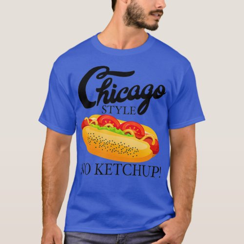 Chicago Style Hot Dog Summer 4th Of July No Gift T_Shirt