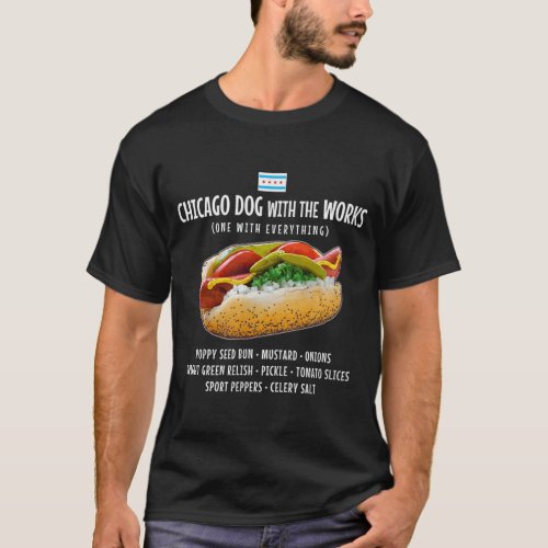 Chicago Style Hot Dog with Everything Relish Musta T_Shirt