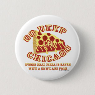 Chicago Style Pizza Pinback Button