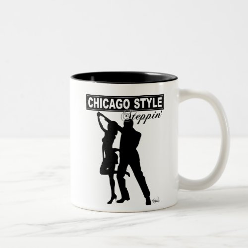 Chicago Style Steppin Coffee Mug