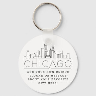 Chicago Stylized Skyline   Custom Slogan Keychain