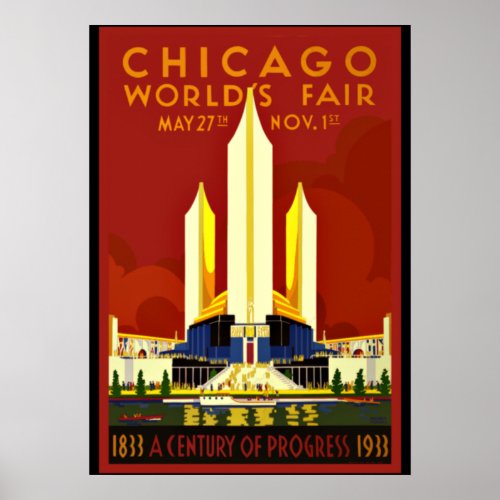 Chicago Worlds Fair 1933 Poster