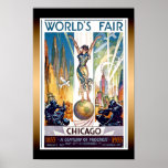 Chicago World's Fair 1933 - Vintage Retro Art Deco Poster<br><div class="desc">Beautiful vintage retro Art Deco poster from the 1933 World’s Fair - A Century Of Progress,  showing woman standing on planet Earth among skylines,  airplanes & blimps.</div>