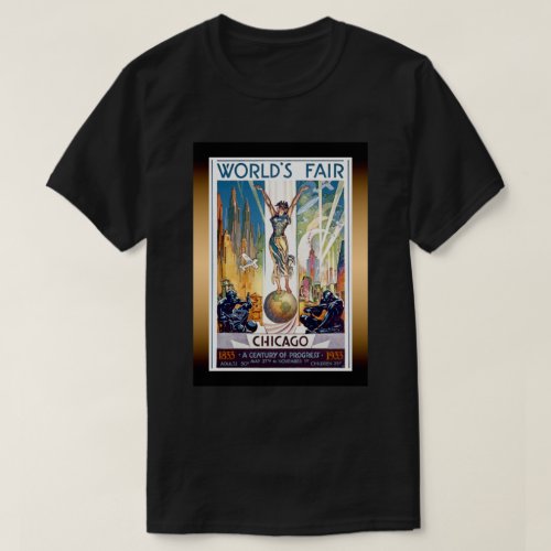 Chicago Worlds Fair 1933 _ Vintage Retro Art Deco T_Shirt
