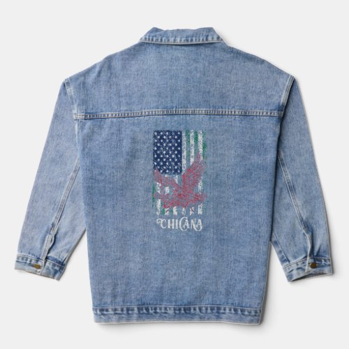 Chicana Mexican American Flag Mexico Educated Lati Denim Jacket