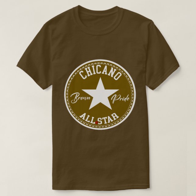 Chicano all star Brown Pride shirt tshirt (Design Front)