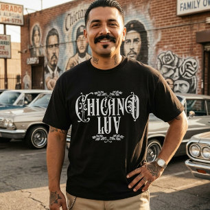 Chicano love black T-Shirt