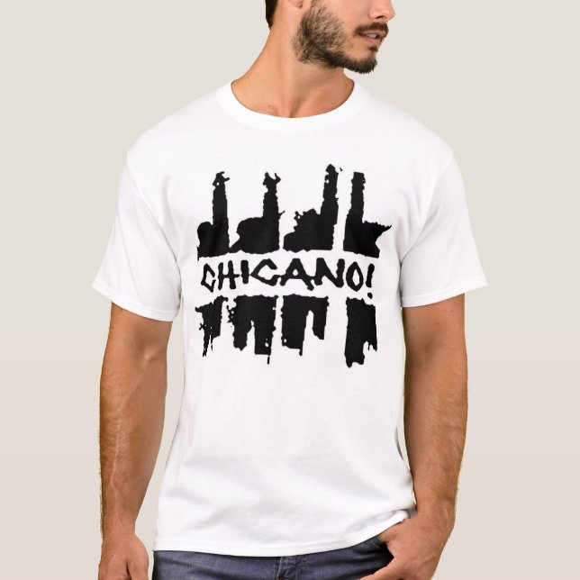 Chicano T-Shirt (Front)