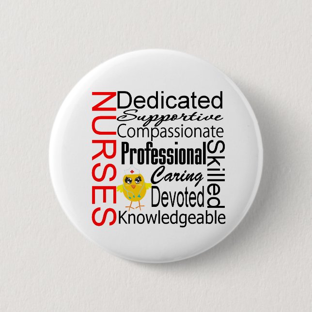 Chick Humor - Nurses Recognition Collage Button (Front)