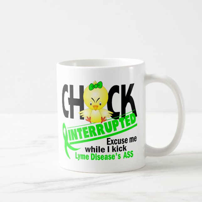 Chick Interrupted 2 Lyme Disease Coffee Mug (Right)
