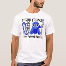 Chick Interrupted 3 Ankylosing Spondylitis T-Shirt