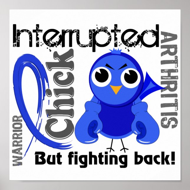Chick Interrupted 3 Arthritis Poster (Front)