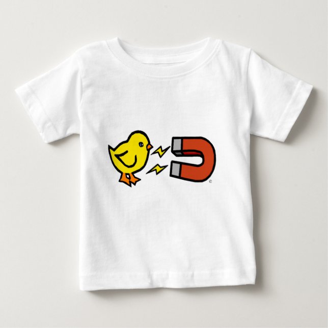 Chick Magnet Baby T-Shirt (Front)