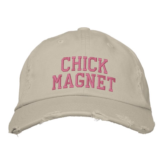 chick magnet embroidered baseball hat (Front)
