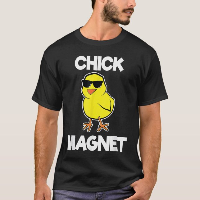 Chick Magnet Funny Boys Kids Easter Cool Chick T-Shirt (Front)