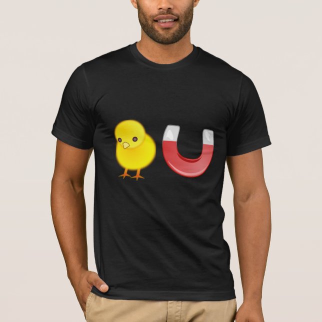 Chick Magnet Shirt (Front)