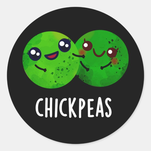 Chick Peas Funny Girl Pea Pun Dark BG Classic Round Sticker (Front)