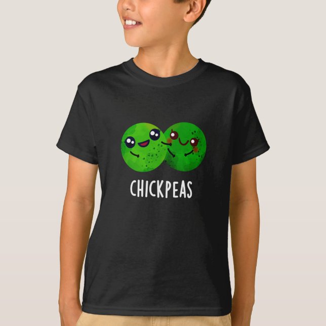 Chick Peas Funny Girl Pea Pun Dark BG T-Shirt (Front)