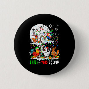 Chick Squad Xmas Group Santa Elf Chickens On Tree  Button