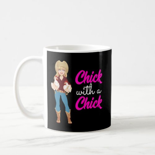 Chick With A Chick Chicken Shirts For Women Funny  Coffee Mug