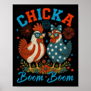 Chicka Boom Boom Funny Patriotic Chicken 4th Of Ju Poster