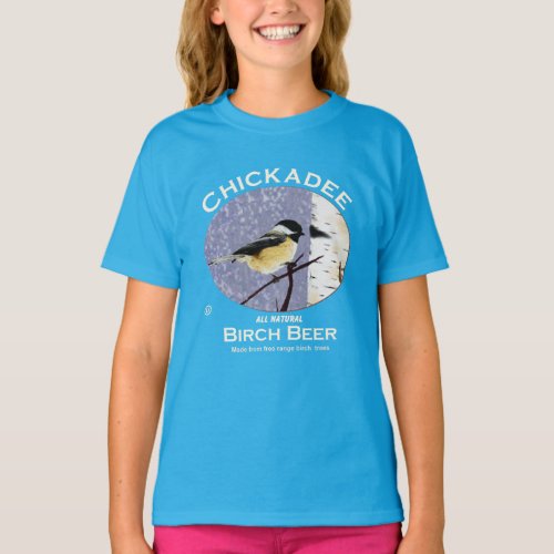 Chickadee Birch Beer T_Shirt