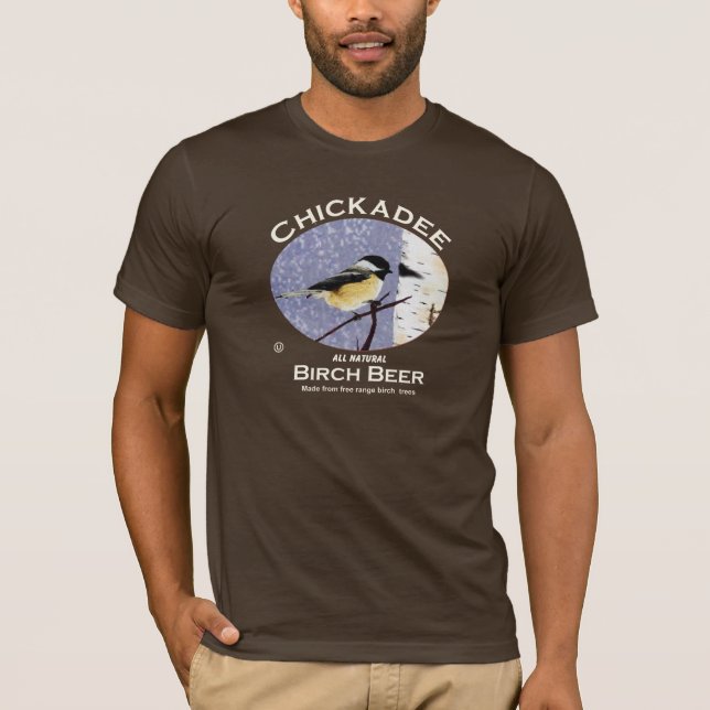 Chickadee Birch Beer T-Shirt (Front)