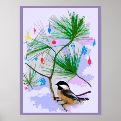 Chickadee Bird in Christmas Tree Poster