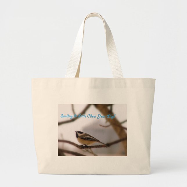 Chickadee Cheer Large Tote Bag (Front)