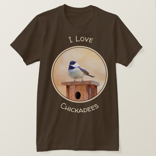 Chickadee on Birdhouse Painting Original Bird Art T-Shirt (Design Front)