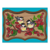 chickadees and berries (Front Horizontal)