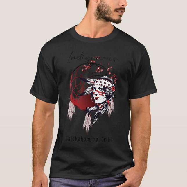 Chickahominy Native American Indian Proud Girl Dre T-Shirt (Front)