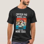 Chicken Accessories Chicken Stuff Poultry Farmer R T-Shirt<br><div class="desc">Chicken Accessories Chicken Stuff Poultry Farmer Rooster Dad</div>