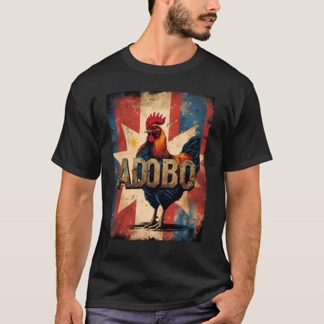 Chicken Adobo Philippines T-Shirt - Pinoy Pride (Front)