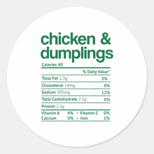 Chicken and Dumplings Nutrition Facts Classic Round Sticker