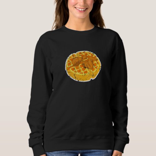 Chicken And Waffle Distressed  Cute Food Cheat Mea Sweatshirt