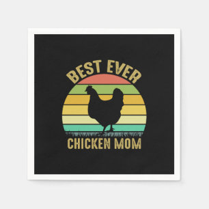 Chicken Art Best Ever Chicken Mom Napkins