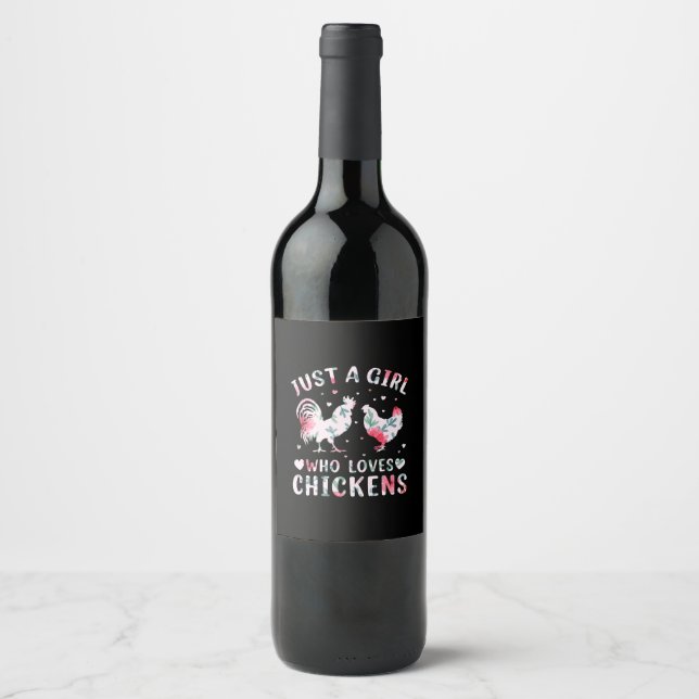 Chicken Art Girl Who Loves Chickens Wine Label (Front)