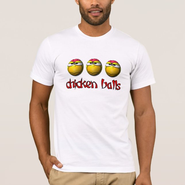 Chicken Balls T-Shirt (Front)