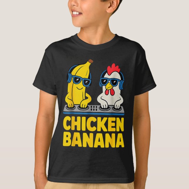 Chicken Banana Dj  T-Shirt (Front)