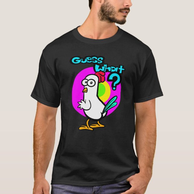 Chicken Butt T-Shirt (Front)