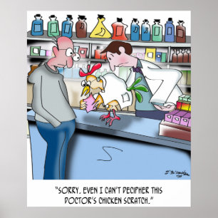 Chicken Can’t Decipher Doctor’s Chicken Scratc Poster