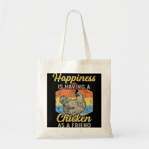Chicken Chick Retro Sunset I Happiness is having a Tote Bag
