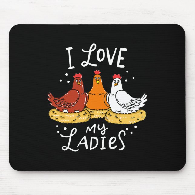 Chicken Chicks Eggs Farmer Funny Gift  Mouse Pad (Front)
