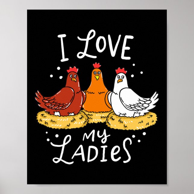 Chicken Chicks Eggs Farmer Funny Gift  Poster (Front)