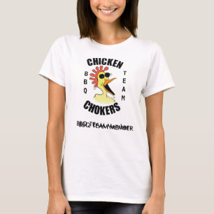Chicken Chokers BBQ Team Womens Tshirt. T-Shirt
