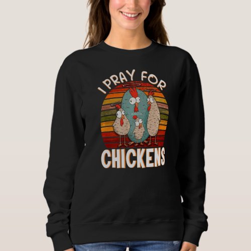 Chicken Christian Religion Farm Farmer Jesus Sweatshirt